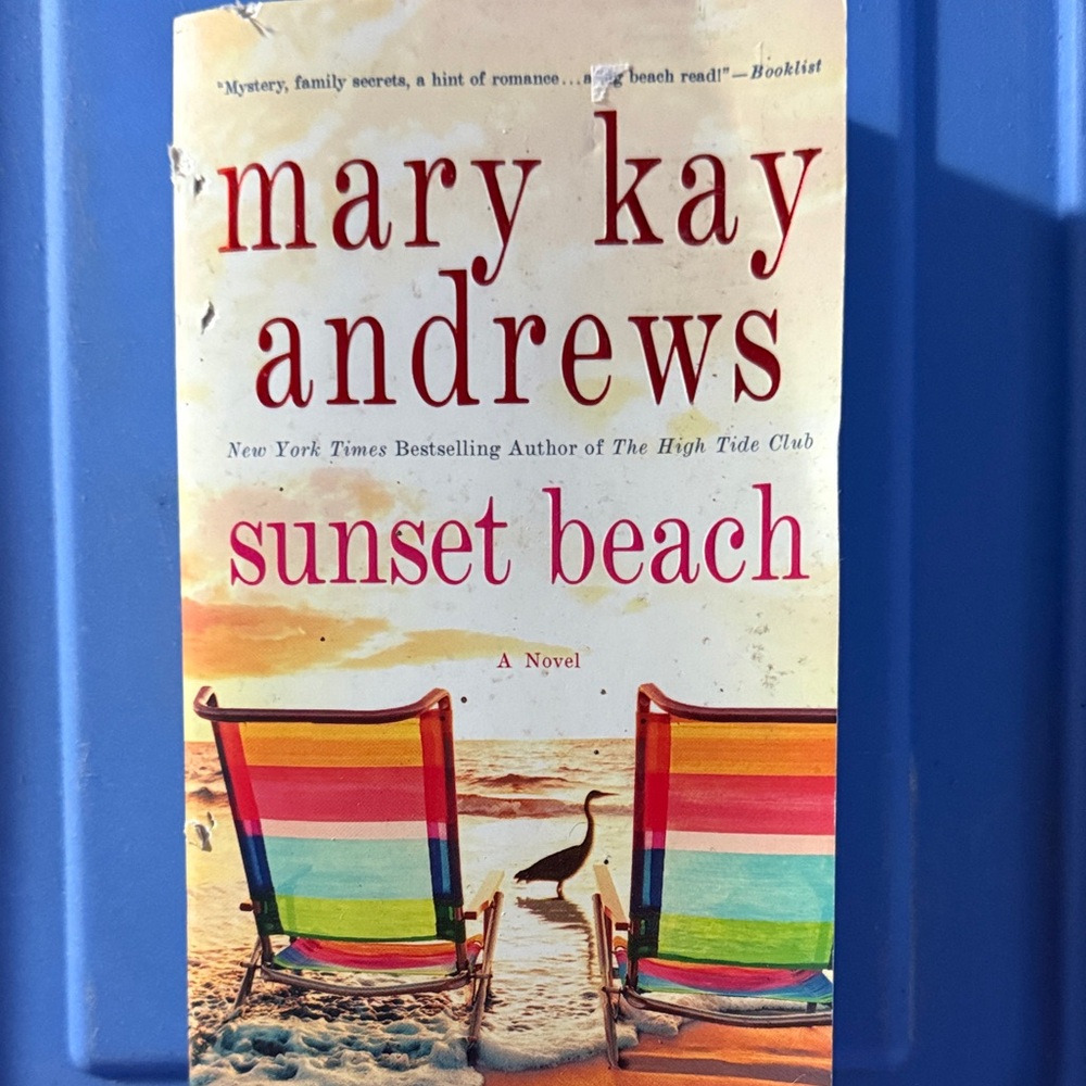 Sunset Beach Novel - Mary Kay Andrew’s